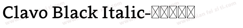 Clavo Black Italic字体转换
